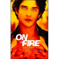 On Fire: A Teen Wolf Novel