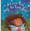 I Love You Just As You Are
