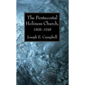 The Pentecostal Holiness Church, 1898-1948