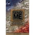 Send Me: A Devotional for Law Enforcement, First Responders, and Military Personnel