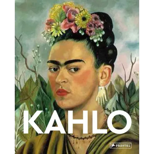 Kahlo: Masters of Art