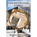 Clear and Convincing Evidence: A Jennifer Roby Mystery