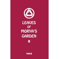 Leaves of Morya's Garden II: Illumination