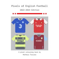 Pixels of English Football - 2022/2023