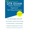 DTR Exam - Dietetic Technician Registered Test Taking Strategies: Dietetic Technician Registered Exam - Free Online Tutoring - New 2020 Edition - The