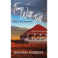 Time Will Tell: Sequel to Two Heartbeats
