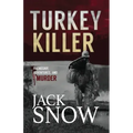 Turkey Killer