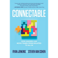 Connectable: How Leaders Can Move Teams from Isolated to All in