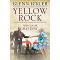 Yellow Rock: A Mitch and Al Mystery