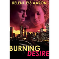 Burning Desire