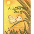 A Butterfly's Song