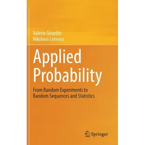Applied Probability: From Random Experiments to Random Sequences and Statistics