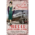Murder Aboard the Flying Scotsman: a cozy historical 1920s mystery