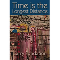 Time is the Longest Distance
