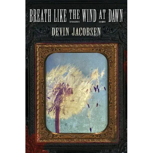 Breath Like the Wind at Dawn