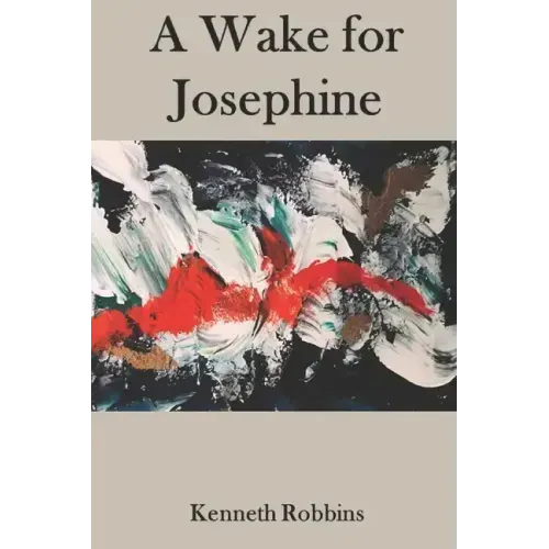 A Wake for Josephine