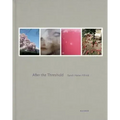 After the Threshold