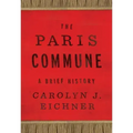 The Paris Commune: A Brief History