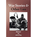 War Stories & Other Lies