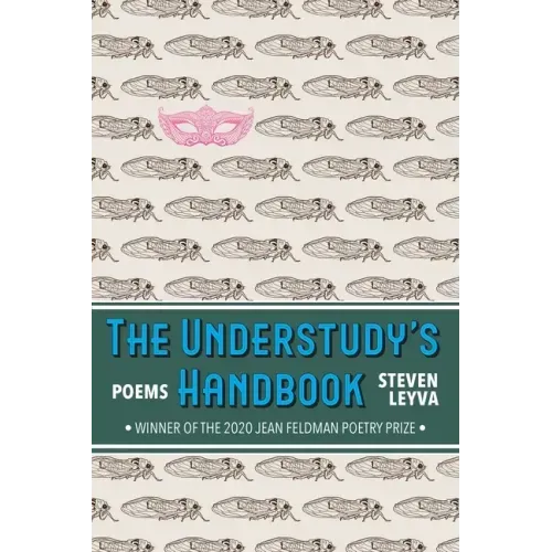 The Understudy's Handbook: Poems