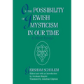 On the Possibility of Jewish Mysticism in Our Time