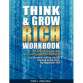 Think & Grow Rich Workbook: The Consultant and Knowledge Workers Edition