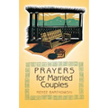 Prayers for Married Couples