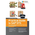 Practical Guide to SAP GTS: Part 3: Bonded Warehouse, Foreign Trade Zone, and Duty Drawback