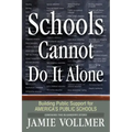 Schools Cannot Do It Alone