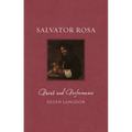 Salvator Rosa: Paint and Performance