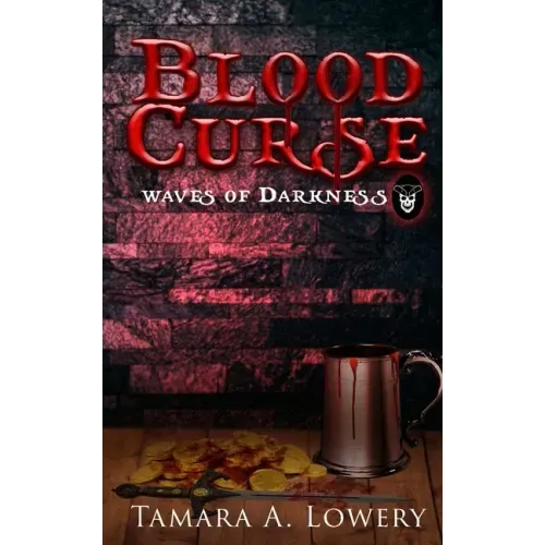 Blood Curse: Waves of Darkness book 1