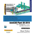 AutoCAD Plant 3D 2018 for Designers