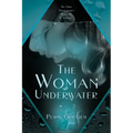 The Woman Underwater