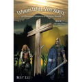 Whom Will You Serve: A Christian Historical Fiction Novel