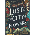 Lost in the City of Flowers