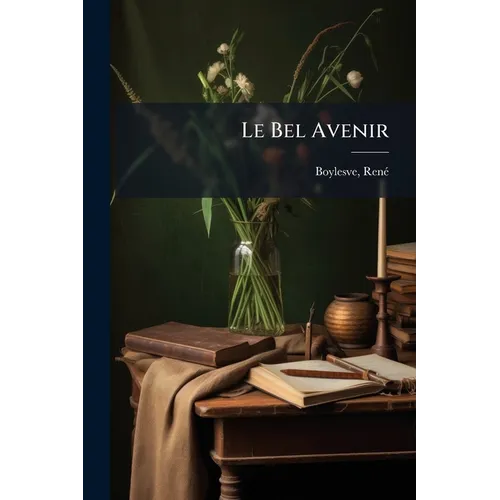 Le Bel Avenir