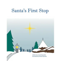 Santa's First Stop