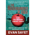 KinderGarden Of Eden: How the Modern Liberal Thinks
