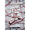 A Good Girl's Guide to Murder