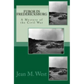 Furor in Fredericksburg: A Mystery of the Civil War