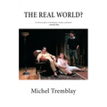The Real World?