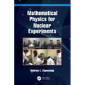 Mathematical Physics for Nuclear Experiments