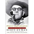 Print the Legend: The Life and Times of John Ford