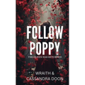 Follow Poppy