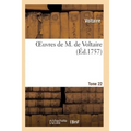 Oeuvres de M. de Voltaire. Tome 22