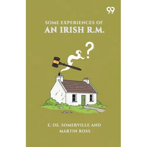 Some Experiences Of An Irish R.M.