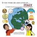 If You Were Me and Lived in...Italy: A Child's Introduction to Cultures Around the World