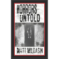 Horrors Untold