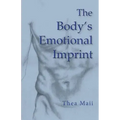 The Body's Emotional Imprint