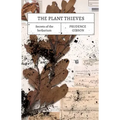 The Plant Thieves: Secrets of the Herbarium